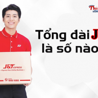 Tổng đài J&T là số nào? Số điện thoại bưu cục J&T