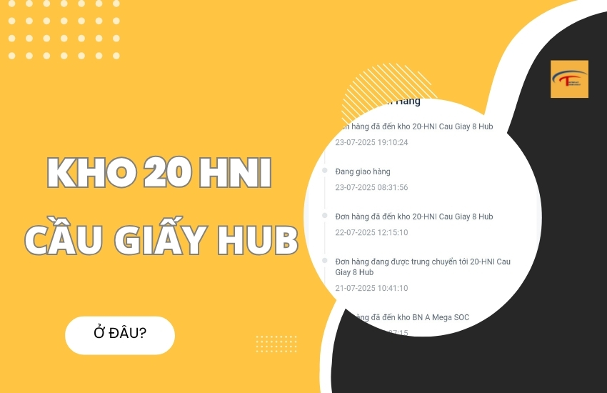 Kho 20 HNI Cầu Giấy Hub ở đâu?