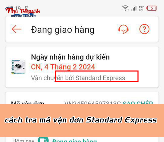 cach tra ma van don standard epress shopee