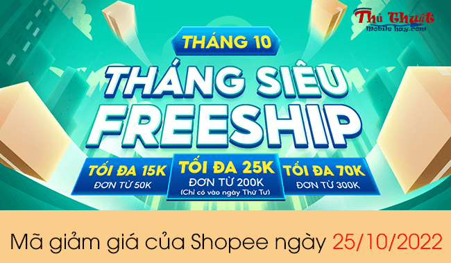 ma giam gia cua shopee 25/10/2022