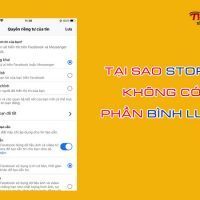 Tại sao Story không có phần bình luận và cách sửa có ngay