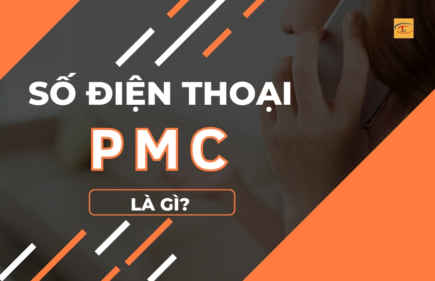 Số điện thoại PMC là gì?