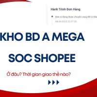 Kho BD A Mega SOC Shopee ở đâu? Thời gian giao lâu không?