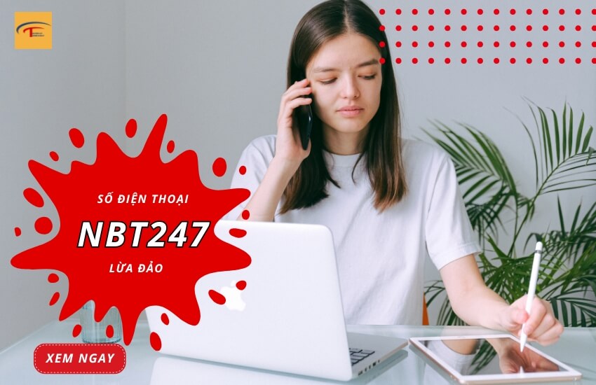 NBT247 là gì? NBT247 là gì?