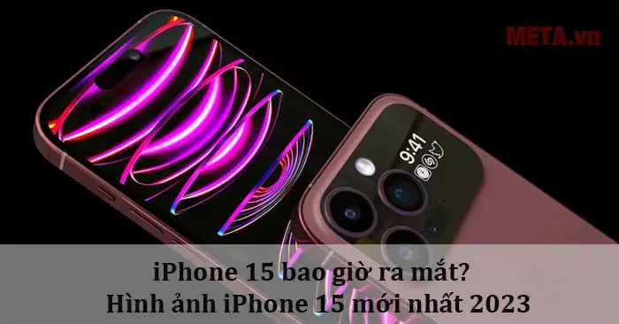 Bao Giờ Ra Iphone 15 Bao Giờ Ra Iphone 15