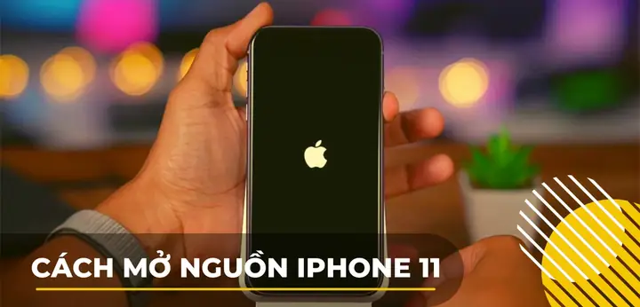 Cách Mở Nguồn Iphone 11
