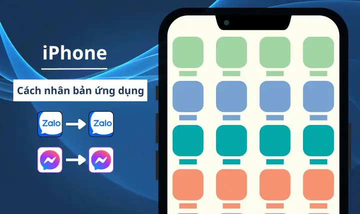 Cách Nhân Bản Zalo Trên Iphone