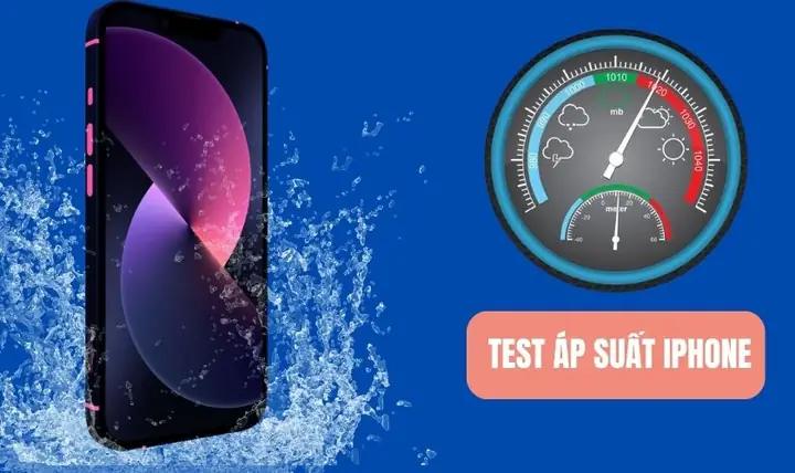 Cách Test Iphone Còn Áp Suất