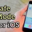 Chế Độ Safe Mode Iphone: Tất Cả Những Điều Bạn Cần Biết Và Cách Khắc Phục