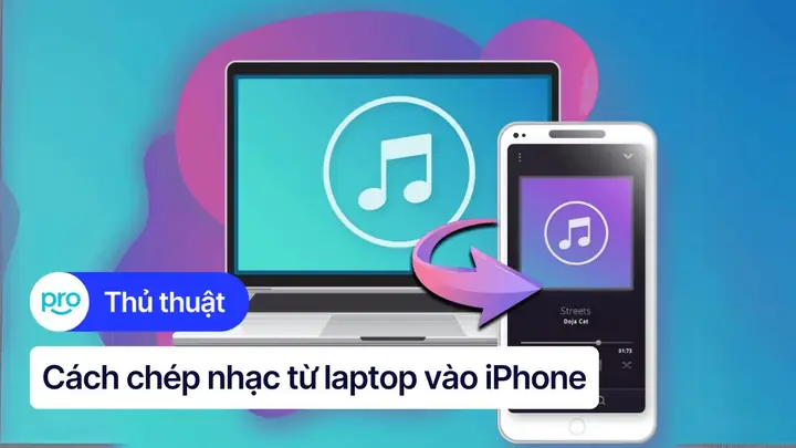 Chép Nhạc Từ Laptop Vào Iphone