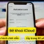 Dịch Vụ Phá Icloud Iphone: Hiểu Rõ, Cảnh Báo Rủi Ro Và Lựa Chọn An Toàn