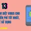 Diệt Virus Iphone Miễn Phí: Hướng Dẫn Chi Tiết, Hiệu Quả Và An Toàn Cho Người Dùng