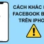 Facebook Bị Treo Trên Iphone: Nguyên Nhân, Giải Pháp Và Cách Phòng Ngừa