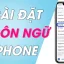 Font Tiếng Việt Cho Iphone: Hướng Dẫn Chi Tiết Từ Cài Đặt Đến Tối Ưu Hóa Trải Nghiệm