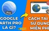 Google Earth Download Cho Iphone: Hướng Dẫn Chi Tiết Từ A Đến Z