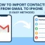 Cách Import Contacts Từ Gmail Sang Iphone: Hướng Dẫn Chi Tiết Từng Bước