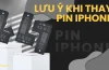 Iphone Sau Khi Thay Pin: Những Điều Cần Biết Để Tối Ưu Hiệu Suất Và Tuổi Thọ