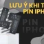 Iphone Sau Khi Thay Pin: Những Điều Cần Biết Để Tối Ưu Hiệu Suất Và Tuổi Thọ
