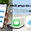 Khôi Phục Tin Nhắn Iphone: Hướng Dẫn Chi Tiết Từ A Đến Z