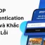 Lỗi “authentication Failed” Trên Iphone: Nguyên Nhân, Cách Khắc Phục Và Bảo Mật Tối Ưu