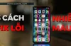 Màn Hình Iphone Bị Lỗi Màu: Nguyên Nhân, Triệu Chứng Và Cách Khắc Phục