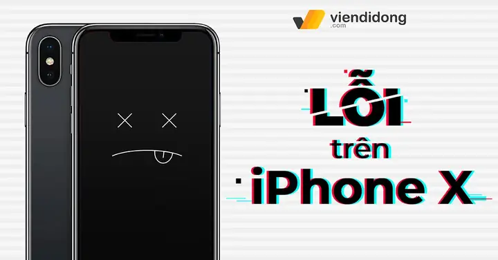 Những Lỗi Trên Iphone X