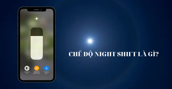 Night Shift Iphone Là Gì