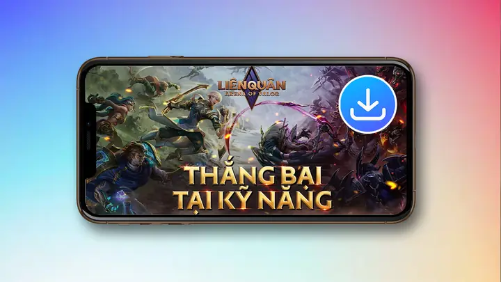 Tải Liên Quân Cho Iphone