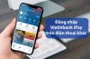 Tài Khoản Vietinbank Ipay Cho Iphone: Hướng Dẫn Chi Tiết, Cách Đăng Ký, Sử Dụng Và Tối Ưu Trải Nghiệm Ngân Hàng Di Động