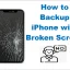 Cách Backup Iphone Khi Màn Hình Bị Vỡ: Hướng Dẫn Chi Tiết Từng Bước