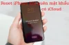 Cách Reset Iphone Khi Quên Mật Khẩu: Hướng Dẫn Chi Tiết Từng Bước