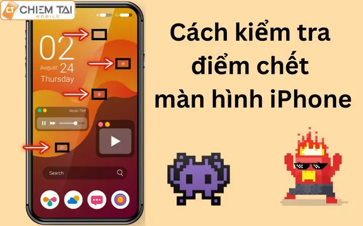Cách Test Điểm Chết Màn Hình Iphone