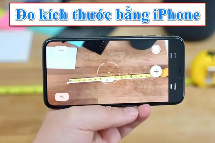 Đo Kích Thước Bằng Iphone Đo Kích Thước Bằng Iphone