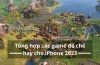 Game Đế Chế Offline Cho Iphone: Top 10 Trải Nghiệm Đỉnh Cao Không Cần Kết Nối Internet