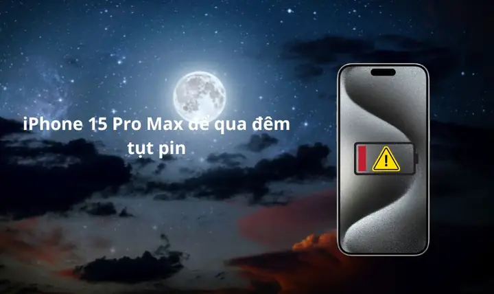 Iphone Để Qua Đêm Tụt Pin Nhanh