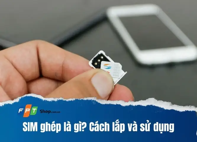 Iphone Dùng Sim Ghép Có Tốt Không