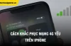 Mạng 4g Yếu Trên Iphone: Nguyên Nhân, Giải Pháp Và Cách Khắc Phục Hiệu Quả