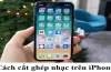 Phần Mềm Cắt Ghép Nhạc Trên Iphone: Hướng Dẫn Chi Tiết, Đánh Giá Top 10 Ứng Dụng Và Mẹo Tối Ưu Cho Người Dùng