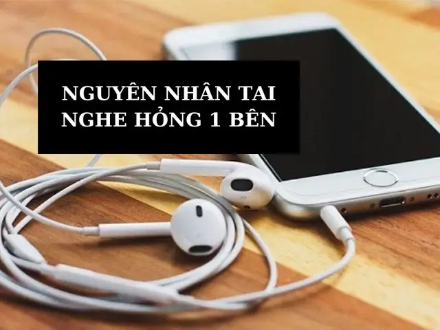 Tai Nghe Iphone Bị Hư 1 Bên