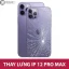 Thay Mặt Lưng Iphone 12: Hướng Dẫn Chi Tiết, Lưu Ý Và Đánh Giá Các Dịch Vụ