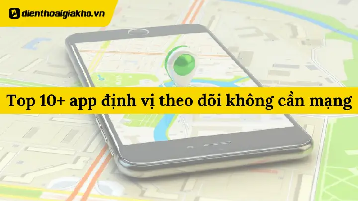 Theo Dõi Iphone Không Cần Mạng